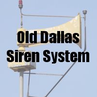 Old Dallas Siren System